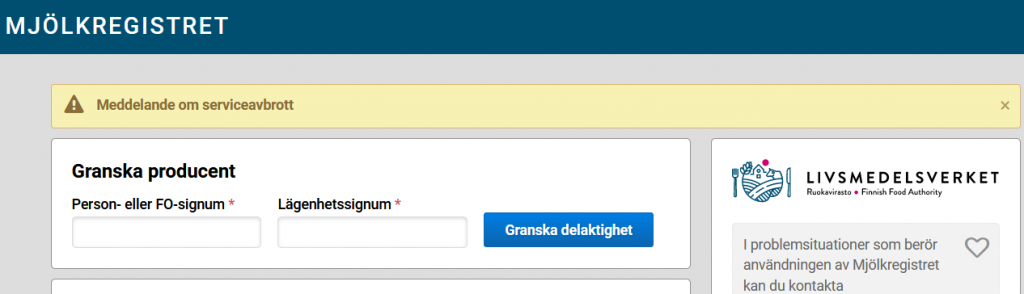 Skärmdump av Mjölkregistrets meddelande om drifts- och serviceavbrott överst på sidan.