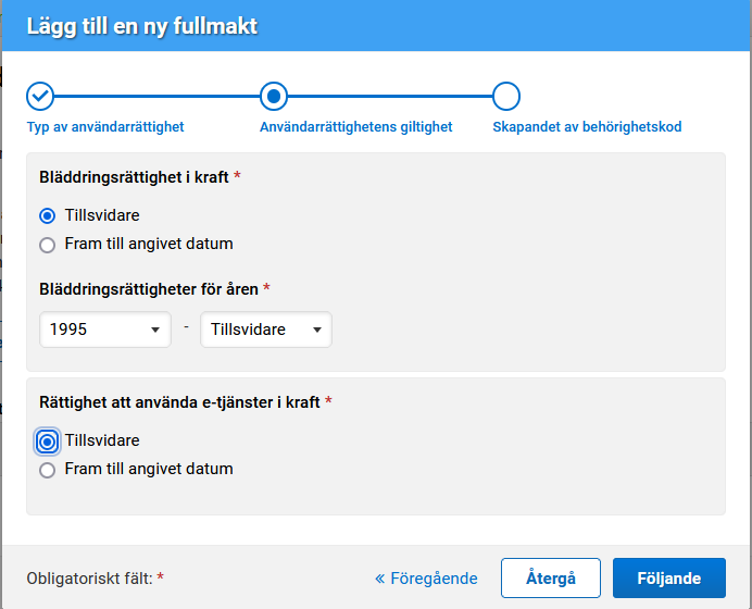 Skärmdump från Viputjänsten, ange giltighetstid för rättigheterna